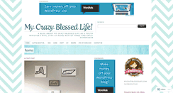 Desktop Screenshot of mycrazyblessedlife.com